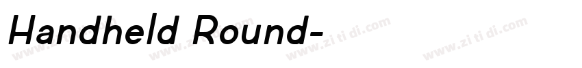 Handheld Round字体转换